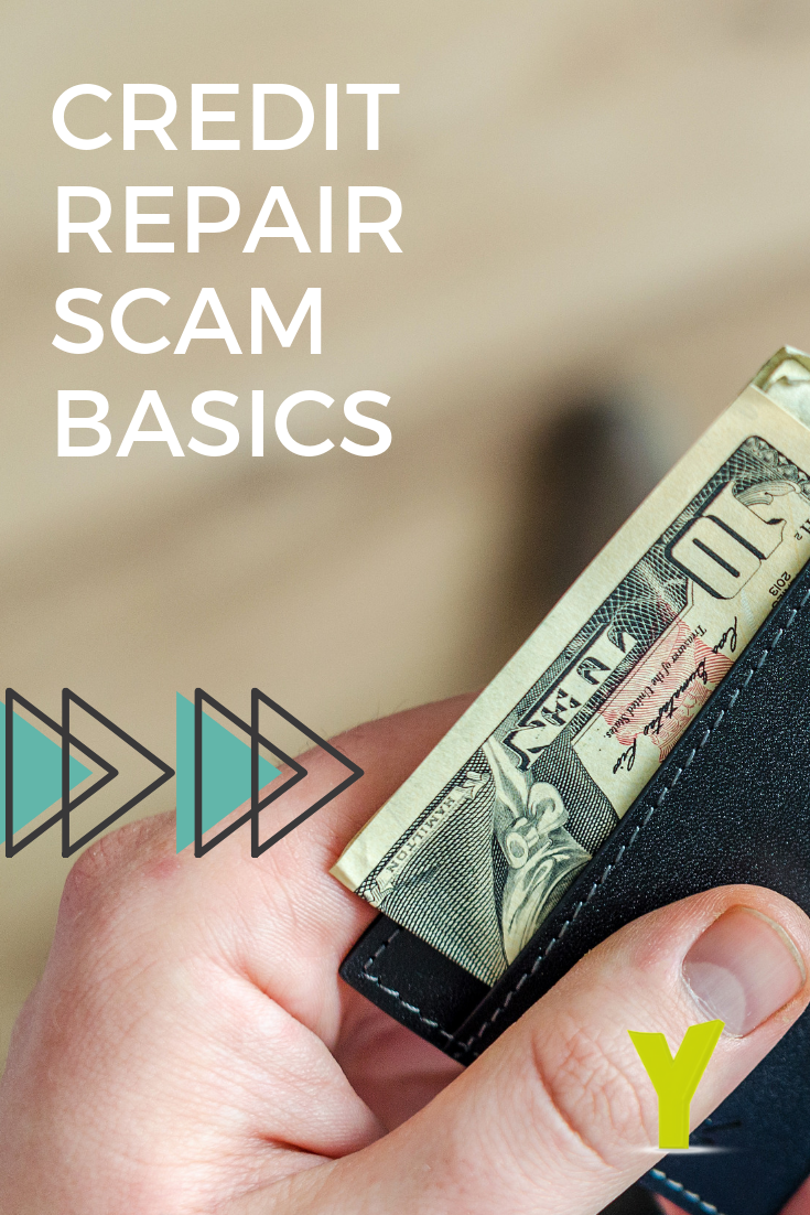 Credit Repair Scam Basics
