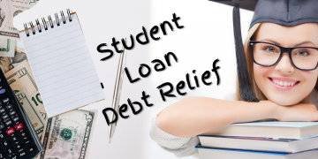 Federal Student Loan Debt Relief