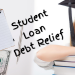 Federal Student Loan Debt Relief